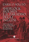 Sherlock Holmes e il paradiso degli inglesi. Tra Asolo e Monfumo a caccia di misteri