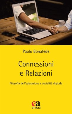 Cover Connessioni e relazioni. Filosofia dell'educazione e socialità digitale
