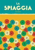 La spiaggia