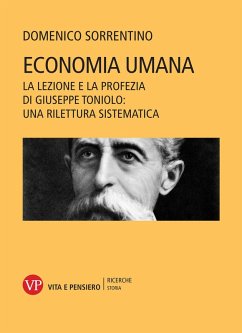 Cover Economia umana. La lezione e la profezia di Giuseppe Toniolo: una rilettura sistematica