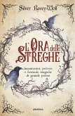 L' ora delle streghe L' ora delle streghe