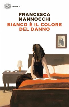 Bianco è il colore del danno - Mannocchi, Francesca Bianco è il colore del danno - Mannocchi, Francesca