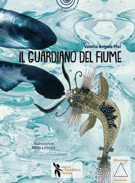 Il guardiano del fiume. Storie di fratellini e sorelline di bambini piccolissimi Il guardiano del fiume. Storie di fratellini e sorelline di bambini piccolissimi