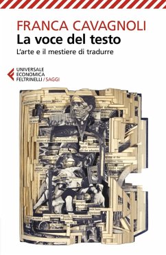 Cover La voce del testo. L'arte e il mestiere di tradurre
