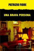 Una brava persona Una brava persona