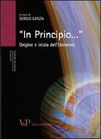 «In principio...». Origine e inizio dell'universo