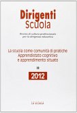 La scuola come comunità di pratiche. Apprendistato cognitivo e apprendimento situato La scuola come comunità di pratiche. Apprendistato cognitivo e apprendimento situato