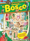 Conosci... Il bosco. Con adesivi Conosci... Il bosco. Con adesivi