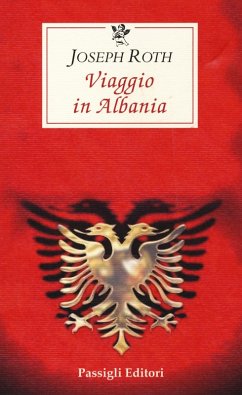 Viaggio in Albania - Roth, Joseph