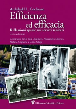 Efficienza ed efficacia. Riflessioni sparse sui servizi sanitari - Cochrane, Archibald Leman