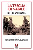 La tregua di Natale. Lettere dal fronte