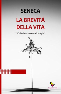 Cover La brevità della vita. Vivi adesso e senza indugio
