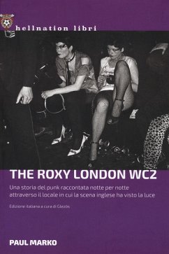 Cover The Roxy London WC2. Una storia punk