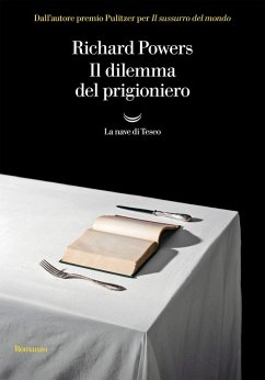 Il dilemma del prigioniero - Powers, Richard