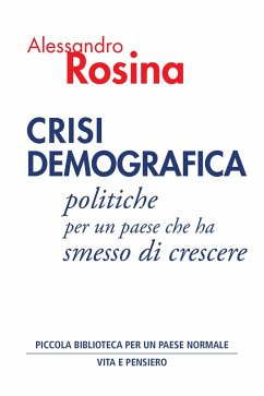 Cover Crisi demografica. Politiche per un paese che ha smesso di crescere