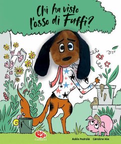 Cover Chi ha visto l'osso di Fuffi?