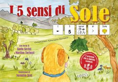 I 5 sensi di Sole, in CAA (Comunicazione Aumentativa Alternativa) - Tarlazzi, Martina; Savini, Katia