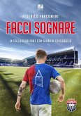 Facci sognare Facci sognare