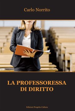 La professoressa di diritto - Norrito, Carlo La professoressa di diritto - Norrito, Carlo