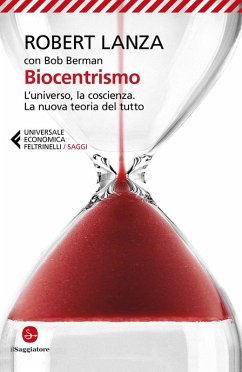 Cover Biocentrismo. L'universo, la coscienza. La nuova teoria del tutto