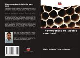 Thermogenèse de l'abeille sans dard