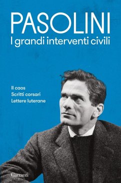 Cover I grandi interventi civili: Il caos-Scritti corsari-Lettere luterane