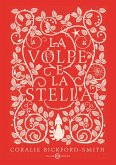 La volpe e la stella. Ediz. rossa La volpe e la stella. Ediz. rossa