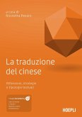 La traduzione del cinese. Riflessioni, strategie e tipologie testuali