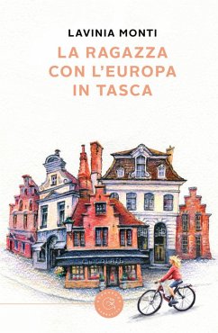 La ragazza con l'Europa in tasca - Monti, Lavinia