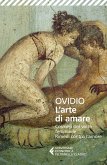 L' arte di amare-Cosmesi del volto femminile-Rimedi contro l'amore