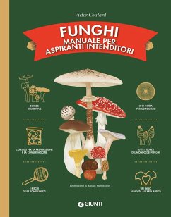 Funghi. Manuale per aspiranti intenditori - Coutard, Victor