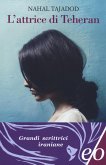 L' attrice di Teheran