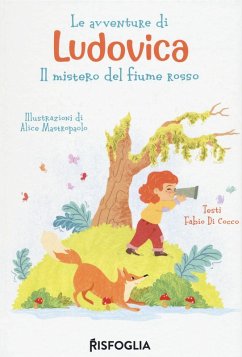 Cover Le avventure di Ludovica. Il mistero del fiume rosso