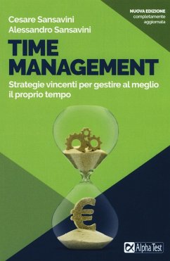 Cover Time management. Strategie vincenti per gestire al meglio il proprio tempo