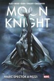 Marc Spector a pezzi. Moon Knight. Ediz. deluxe Marc Spector a pezzi. Moon Knight. Ediz. deluxe