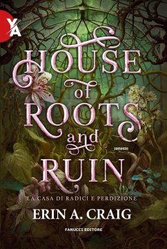 Cover House of roots and ruin. La casa di radici e perdizione