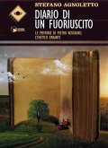 Diario di un fuoriuscito. Le memorie di Pietro Rostagno, l'eretico errante Diario di un fuoriuscito. Le memorie di Pietro Rostagno, l'eretico errante