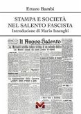 Stampa e società nel Salento fascista