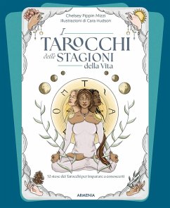 I tarocchi delle stagioni della vita - Pippin Mizzi, Chelsey