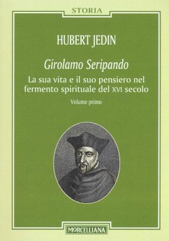 Cover Girolamo Seripando. La sua vita e il suo pensiero nel fermento spirituale del XVI secolo