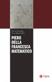 Piero della Francesca matematico Piero della Francesca matematico