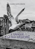 Il sangue e la sua memoria Il sangue e la sua memoria