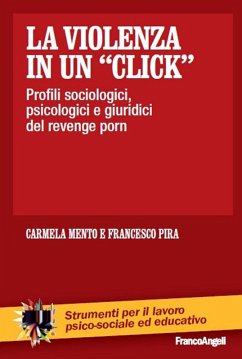 Cover La violenza in un «click». Profili sociologici, psicologici e giuridici del revenge porn