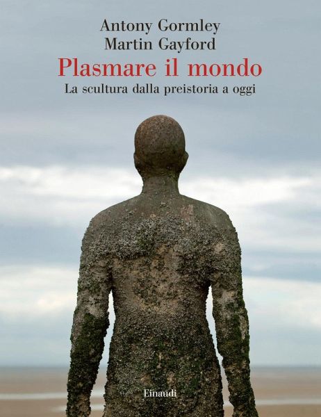 Plasmare il mondo Plasmare il mondo