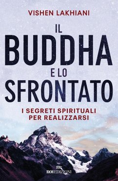 Cover Il Buddha e lo sfrontato. I segreti spirituali per realizzarsi