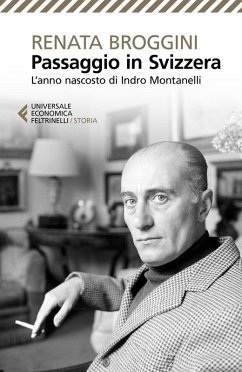 Cover Passaggio in Svizzera. L'anno nascosto di Indro Montanelli