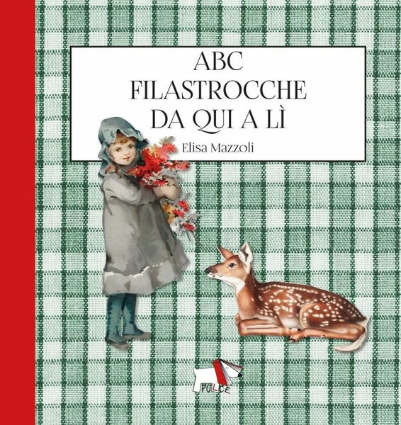 Abc filastrocche da qui a lì Abc filastrocche da qui a lì