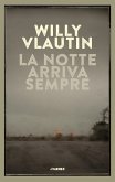 La notte arriva sempre La notte arriva sempre