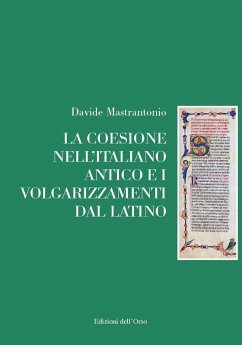 Cover La coesione nell'italiano antico e i volgarizzamenti dal latino