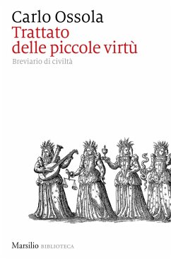 Cover Trattato delle piccole virtù. Breviario di civiltà